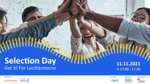 Get it! for Lacittàintorno approda al Selection Day